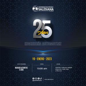 Afiche promocional del 25° aniversario de la carrera de Ingeniería Automotriz - sede Cuenca